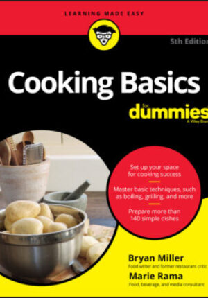 Cooking basics for dummies, 5th edition Ebook